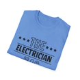 thumbnail image 4 of Funny The Electrician Has Retired Grandpa Senior Worker Gag Novelty Electrician Retirement Work Women Men Pun Unisex Softstyle T-Shirt, 4 of 4