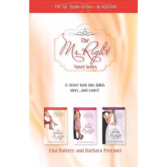 Mr. Right Series Workbook (Paperback)