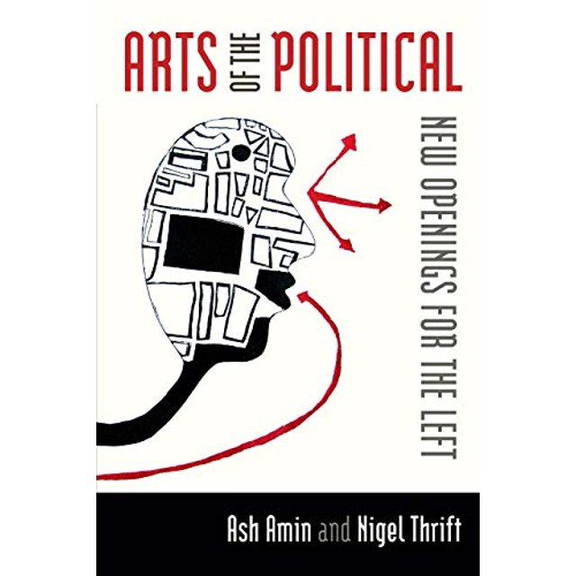 Arts de la Politique, Nouvelles Ouvertures pour la Gauche
