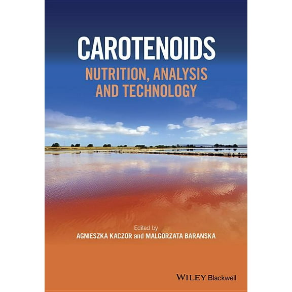 Carotenoids: Nutrition, Analysis and Technology (Hardcover)