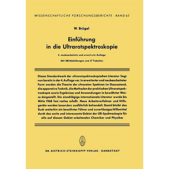 Wissenschaftliche Forschungsberichte EinfÃ¼hrung in Die Ultrarotspektroskopie, (Paperback)