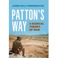 thumbnail image 1 of Pre-Owned Patton's Way: A Radical Theory of War (Hardcover) 1612519792 9781612519791, 1 of 2