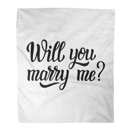 ASHLEIGH Throw Blanket Warm Cozy Print Flannel Will You Marry Me Hand Lettering Text for Wedding Family Home Labels Comfortable Soft for Bed Sofa and Couch 50x60 Inches