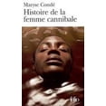 thumbnail image 1 of Pre-Owned Hist de La Femme Cannibale (Paperback) 2070309150 9782070309153, 1 of 1