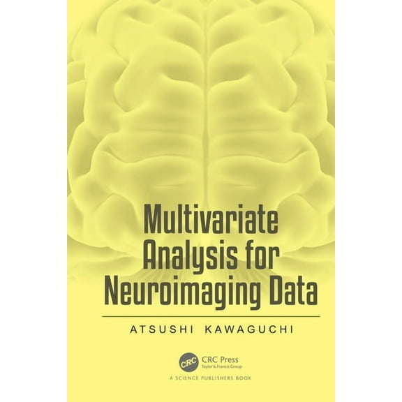 Multivariate Analysis for Neuroimaging Data, (Paperback)
