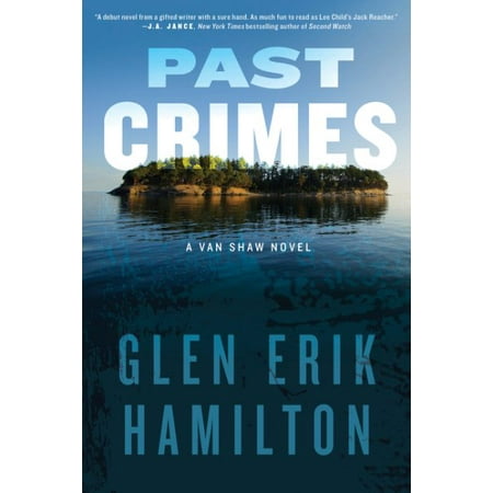 Past Crimes : A Van Shaw Novel