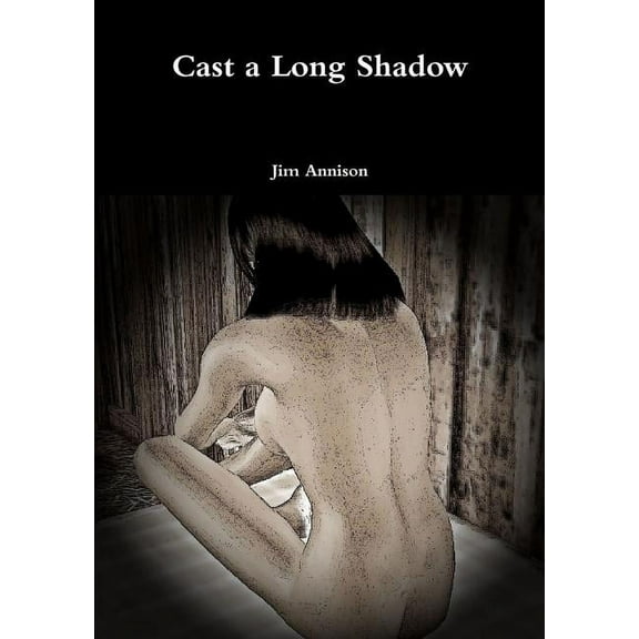 Cast a Long Shadow, (Paperback)