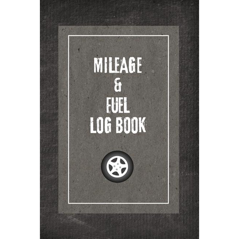 Mileage And Fuel Log Book Car Mileage And Fuel Gas Expense Tracker Auto Vehicle Ledger