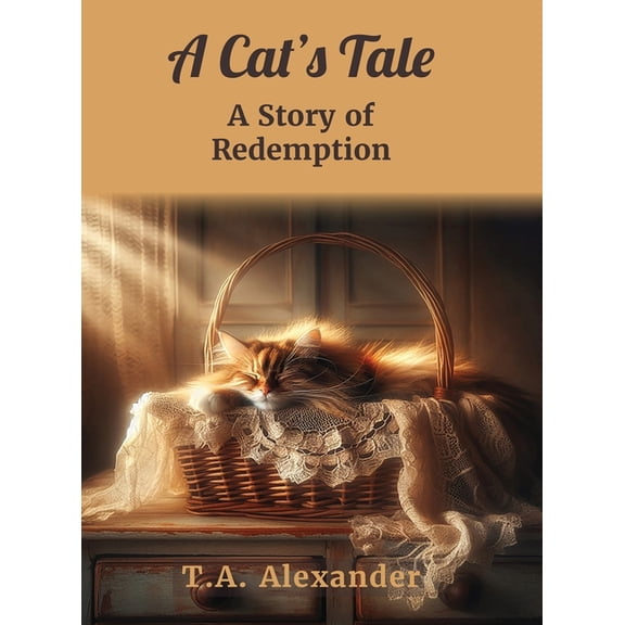 A Cat's Tale, (Hardcover)