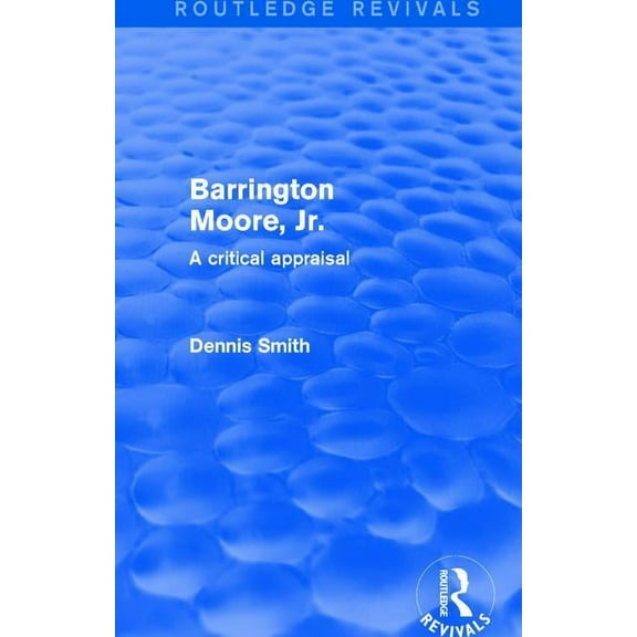 Barrington Moore Jr, (Paperback)