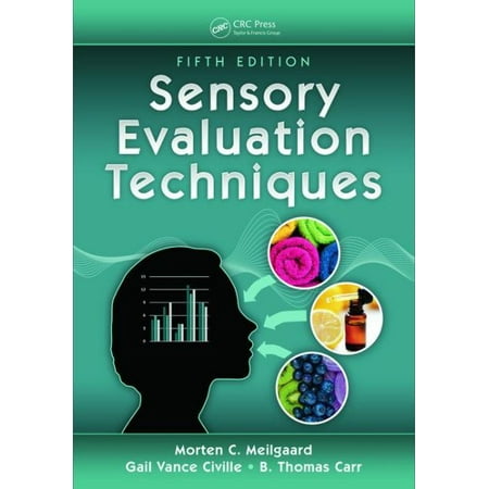 Sensory Evaluation Techniques, Fifth Edition