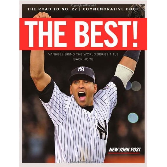 Pre-Owned The Best!: Yankees Bring the World Series Title Back Home (Paperback) 1600783856 9781600783852