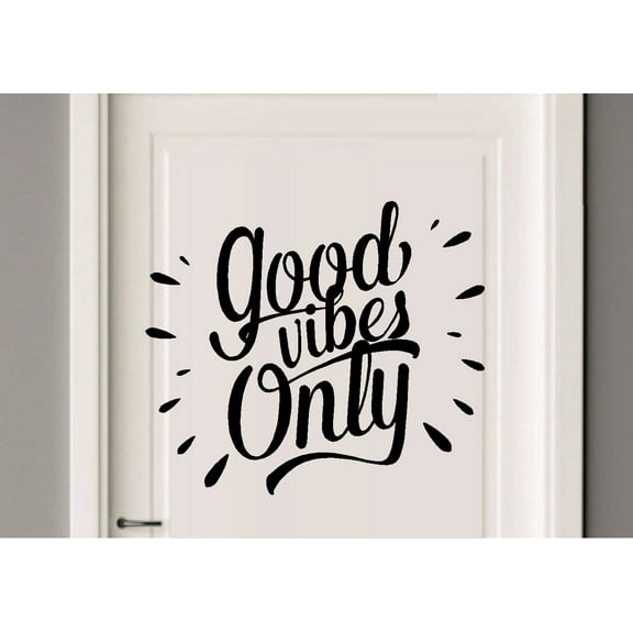 Decal ~ GOOD Vibes Only: Wall or Window Decal: 13" x 15" (Black)