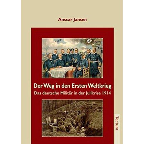 Der Weg in Den Ersten Weltkrieg