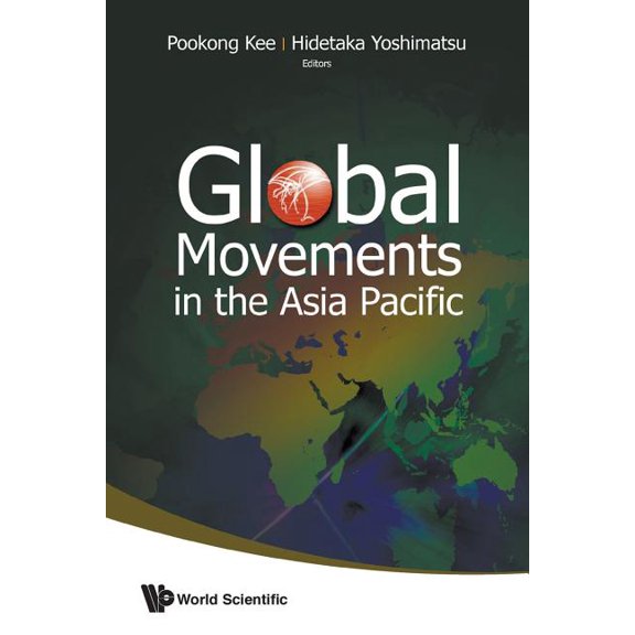 Global Movements in the Asia Pacific, (Paperback)