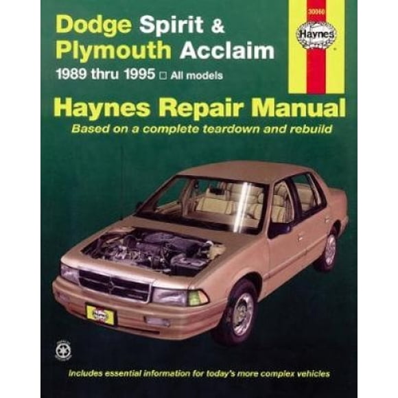 Dodge Spirit and Plymouth Acclaim (1989-1995) Automotive Repair Manual (Haynes Automotive Repair Manuals)