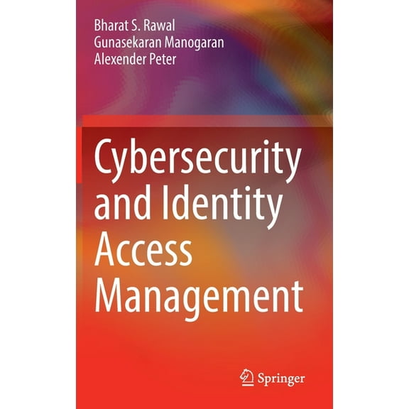 Cybersecurity and Identity Access Management, (Hardcover)