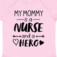 thumbnail image 4 of Inktastic My Mommy is a Nurse and a Hero Boys or Girls Baby Bodysuit, 4 of 5