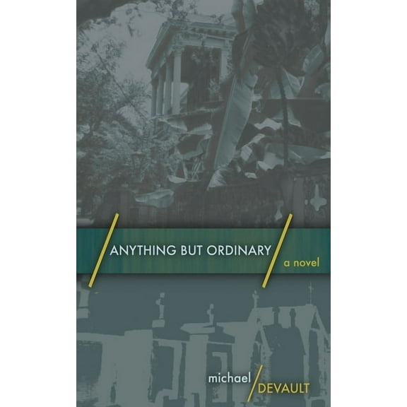 Anything But Ordinary (Paperback)