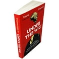 thumbnail image 2 of Under the Wig : A Lawyer's Stories of Murder, Guilt and Innocence, 2 of 3