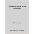 thumbnail image 1 of Pre-Owned Colorado's Indian Peaks Wilderness (Paperback) 0967104009 9780967104003, 1 of 1