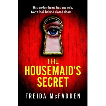 Freida McFadden: The Housemaid's Secret (Paperback)