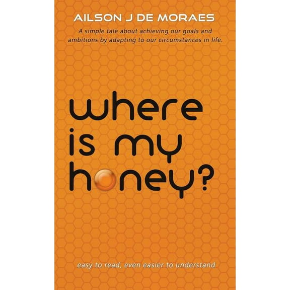 Where Is My Honey?
