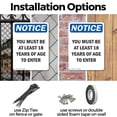 thumbnail image 3 of (2 Pack) You Must Be 18 Years Of Age To Enter OSHA Notice Sign 7 Inch X 10 Inch Indoor / Outdoor Rust-Free Aluminum Metal Signs for Workplace, Workshop, and Construction Site, Made in, 3 of 8