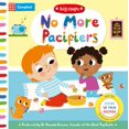 thumbnail image 2 of Campbell Books: No More Pacifiers: Giving up Your Pacifier (Board Book), 2 of 2