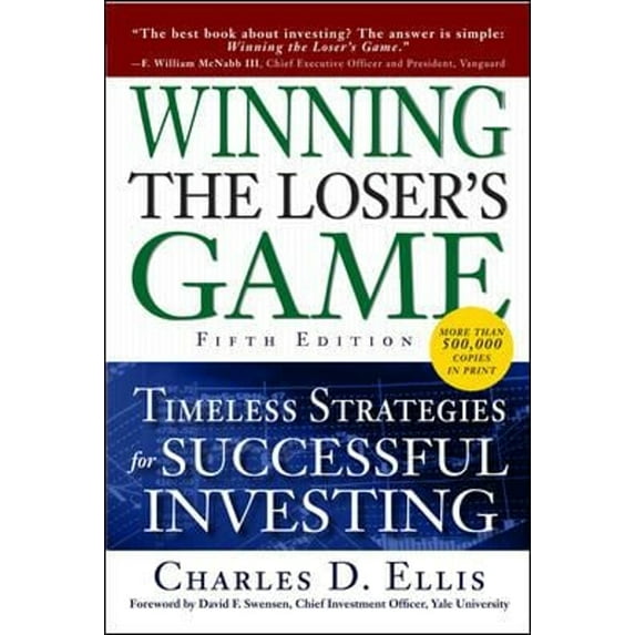 Pre-Owned Winning the Loser's Game : Timeless Strategies for Successful Investing