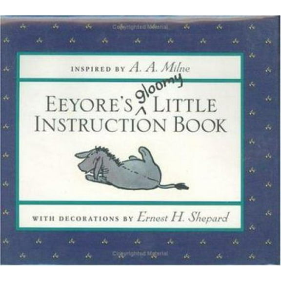 Pre-Owned Eeyore's Gloomy Little Instruction Book (Winnie-the-Pooh) (Hardcover) 0525455191 9780525455196