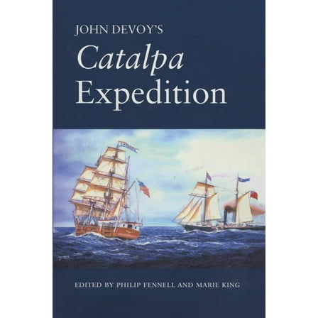 Ireland House John Devoy's Catalpa Expedition, (Hardcover)