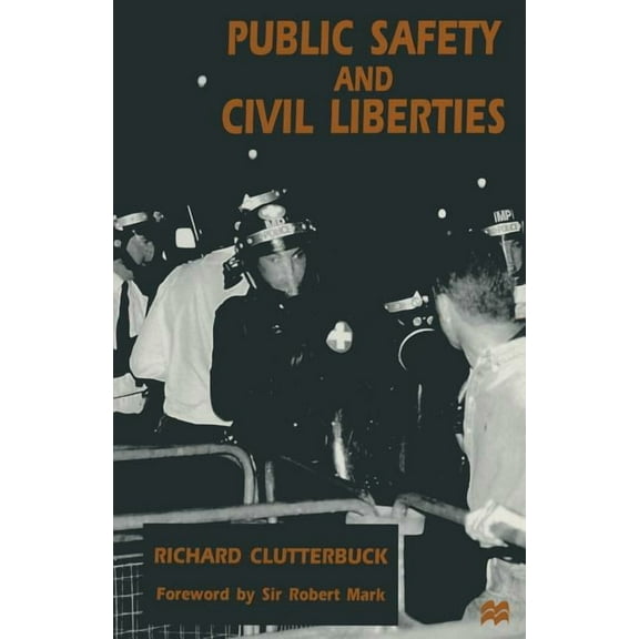 Public Safety and Civil Liberties, (Paperback)