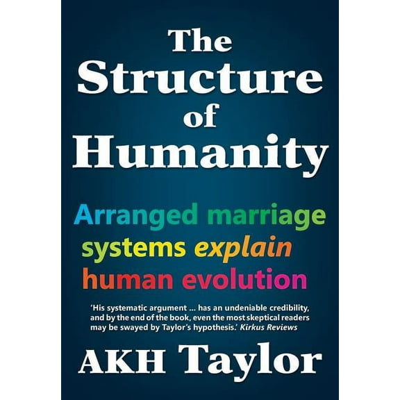 The Structure of Humanity (Paperback)