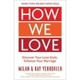 thumbnail image 2 of How We Love, Expanded Edition: Discover Your Love Style, Enhance Your Marriage, (Paperback), 2 of 2