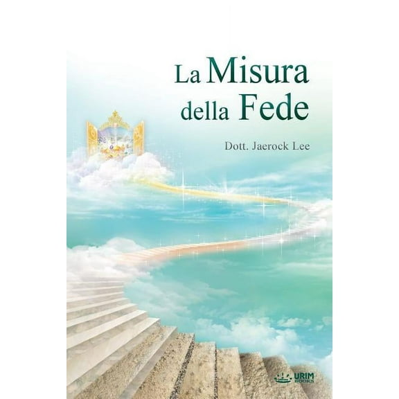La Misura della Fede: The Measure of Faith (Italian), (Paperback)