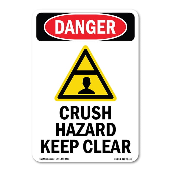 OSHA Danger Sign -  Crush Hazard Keep Clear | Plastic Sign | Protect Your Business, Construction Site, Warehouse & Shop Area |  Made in The USA