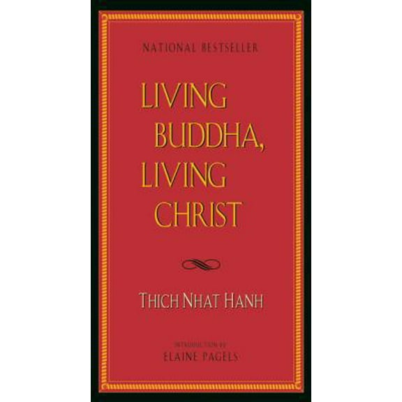 Pre-Owned Living Buddha, Living Christ (Paperback) 1573225681 9781573225687