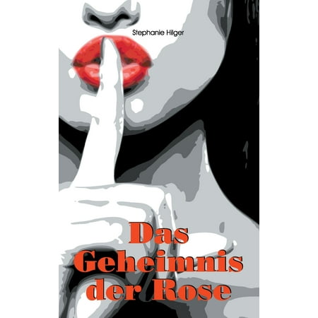 Rose Cpu - Das Geheimnis der Rose - eBook
