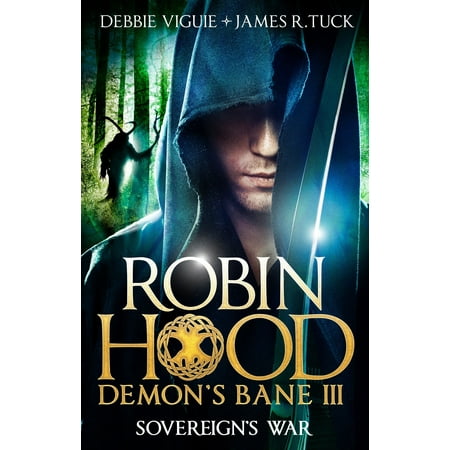 Sovereign's War : Robin Hood: Demon Bane 3 (Best Robin Hobb Series)
