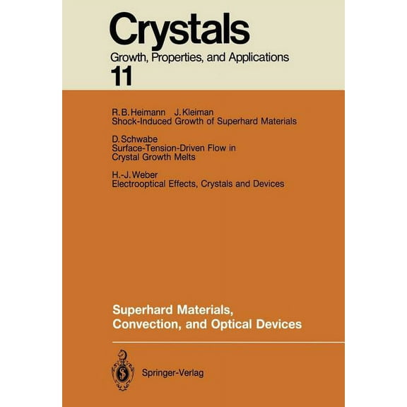Crystals Superhard Materials, Convection, and Optical Devices, Book 11, (Paperback)