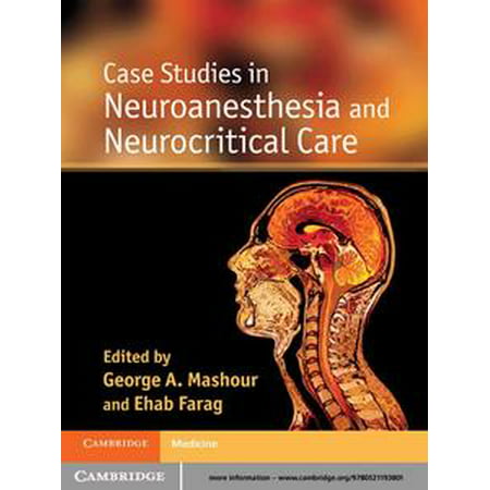 Case Studies in Neuroanesthesia and Neurocritical Care -