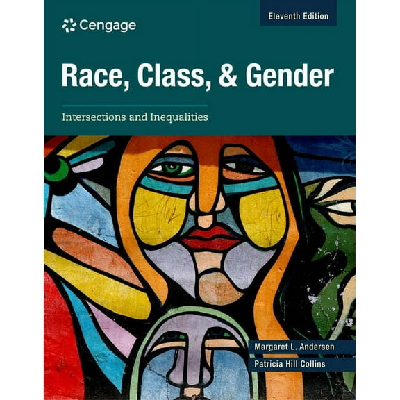 Race, Class, and Gender: Intersections and Inequalities, (Paperback)