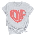 thumbnail image 2 of EQWLJWE Valentine's Day Shirts for Women Trendy Love Heart Graphic Tees Tops Cute Valentines Gift Shirt Short Sleeve Tshirts for Everyday Wear Gray(S-3XL), 2 of 3