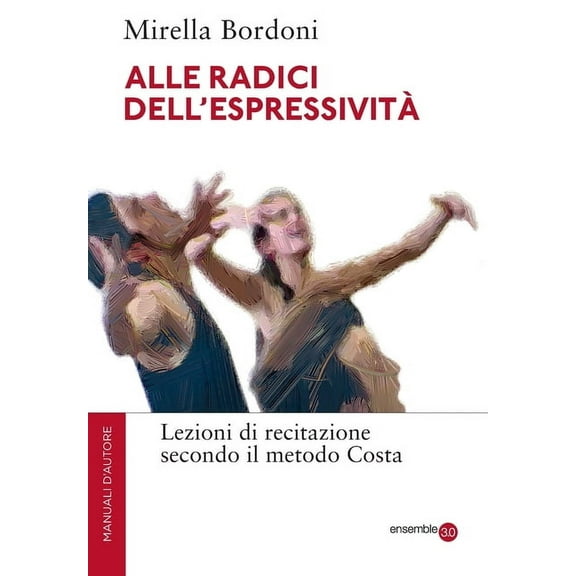 Alle radici dell'espressività (Paperback)