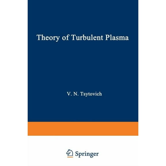 Theory of Turbulent Plasma, (Paperback)