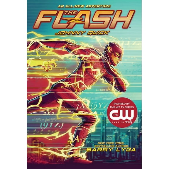 The Flash: The Flash: Johnny Quick : (The Flash Book 2) (Hardcover)