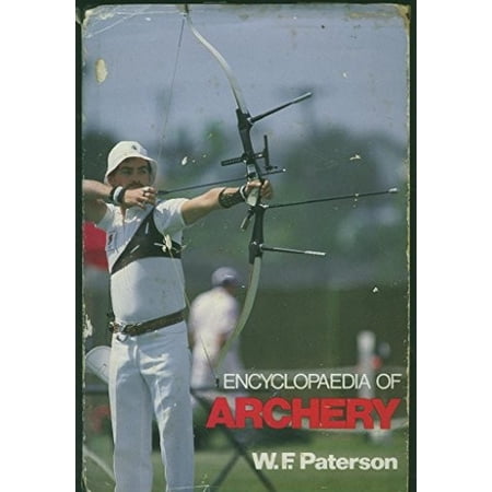 Pre-Owned Encyclopedia of Archery Paperback
