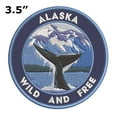 thumbnail image 2 of Wild And Free! Alaska 3.5 Inch Iron Or Sew On Embroidered Fabric Badge Patch Seek Adventure, National Park Iconic Series, 2 of 2