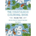 thumbnail image 1 of The Mindfulness Coloring Book: More Anti-Stress Art Therapy for Busy People (Volume Two), 1 of 3